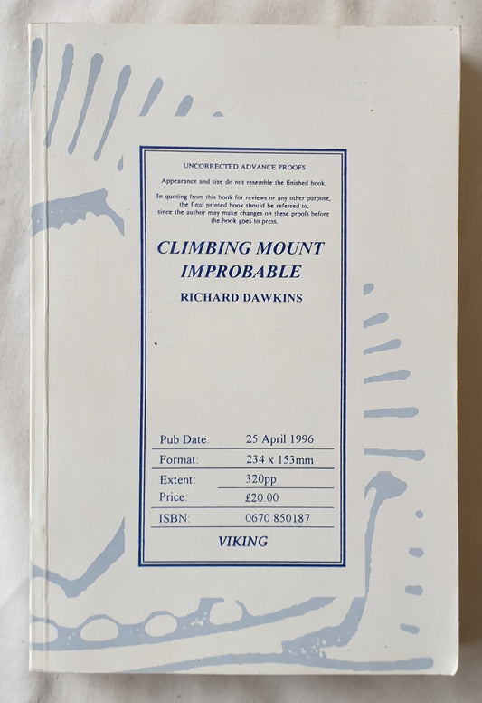 Climbing Mount Improbable by Richard Dawkins