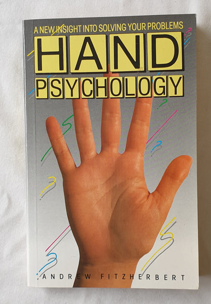 Hand Psychology by Andrew Fitzherbert