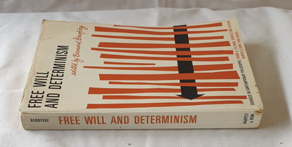 Free Will and Determinism by Bernard Berofsky