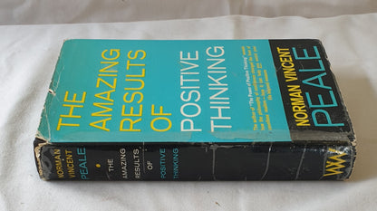 The Amazing Results of Positive Thinking by Norman Vincent Peale
