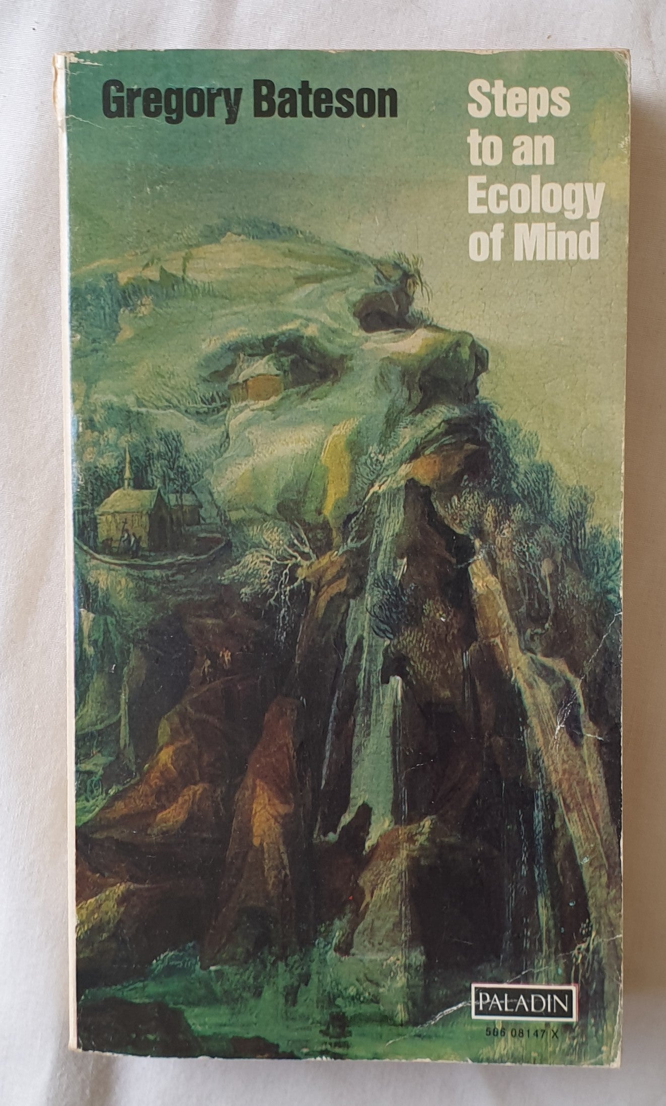 Steps to an Ecology of Mind  Collected Essays in Anthropology, Psychiatry, Evolution and Epistemology  by Gregory Bateson