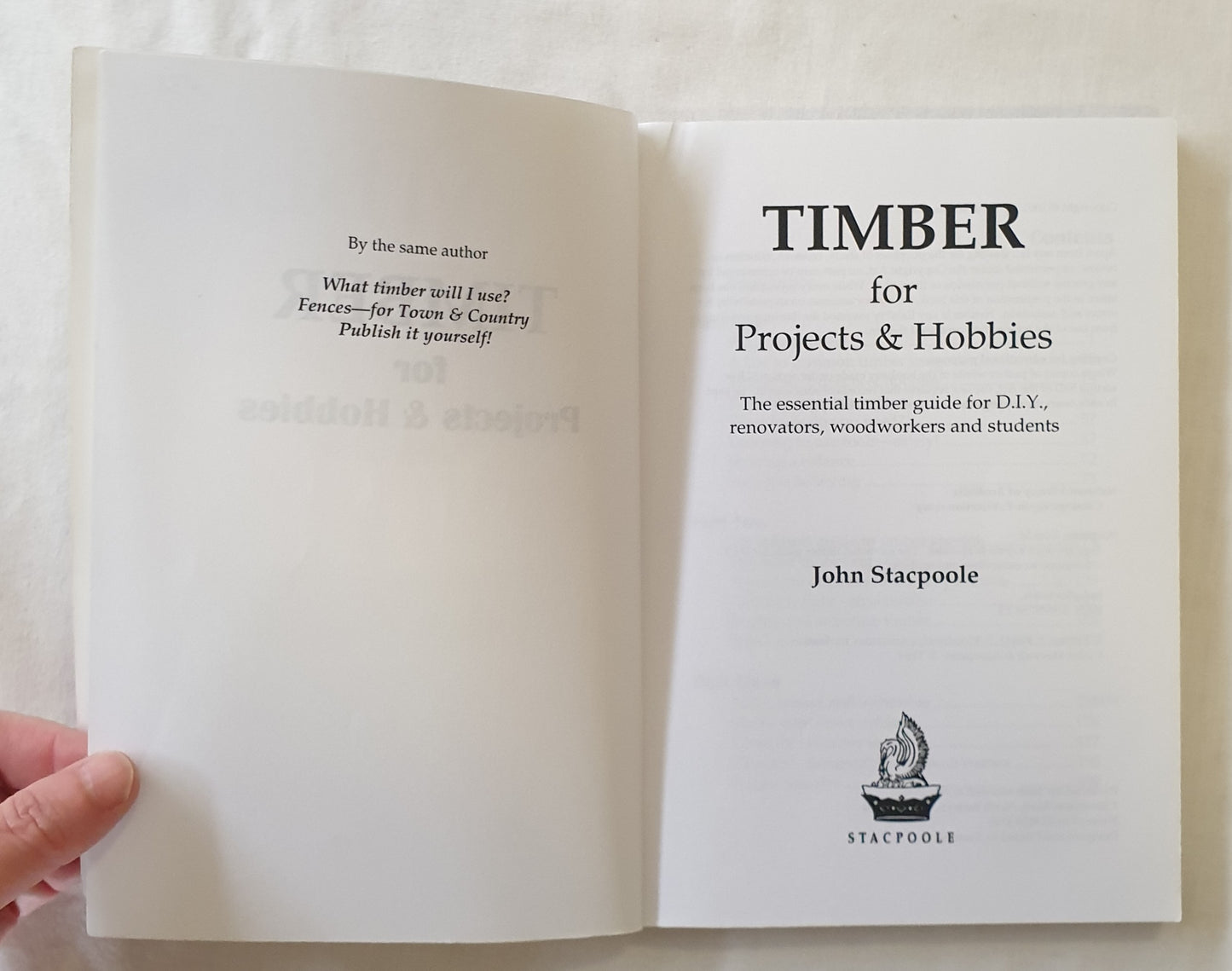 Timber for Projects & Hobbies by John Stacpoole