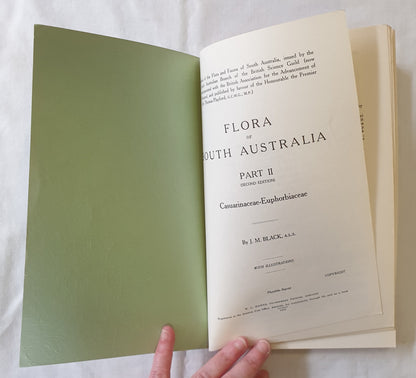 Flora of South Australia by J. M. Black Part II (Second Edition) Reprinted 1963 Casuarinaceae – Euphorbiaceae