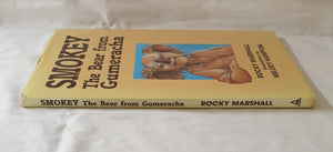 Smokey The Bear from Gumeracha by Rocky Marshall