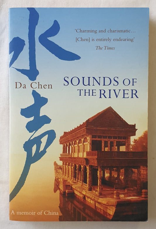 Sounds of the River by Da Chen