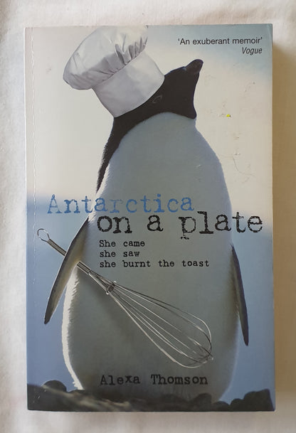 Antarctica on a Plate by Alexa Thomson