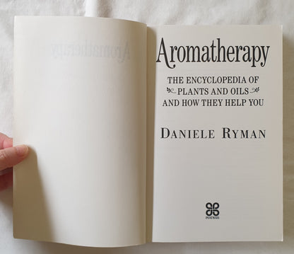 Aromatherapy by Daniele Ryman