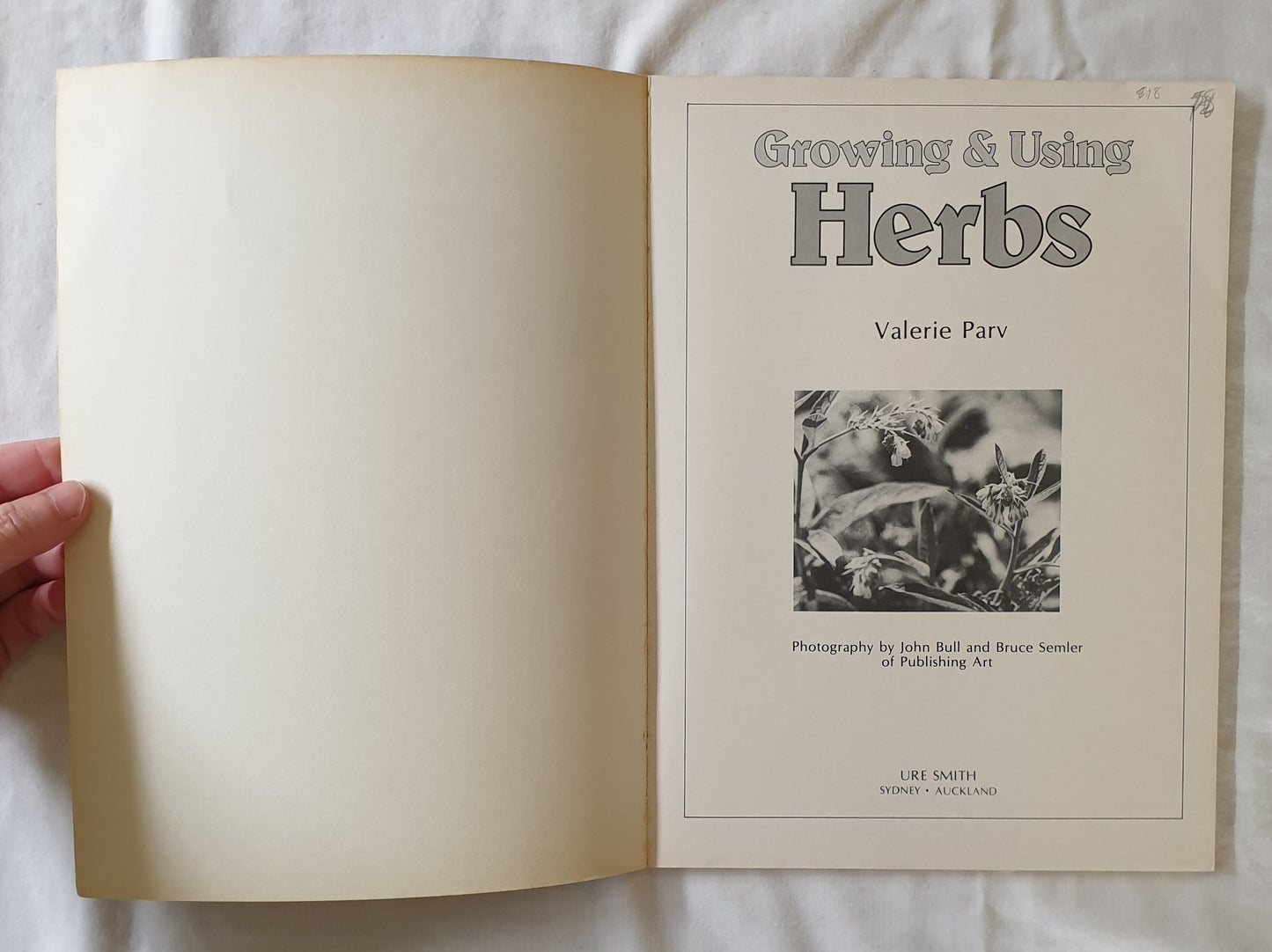 Growing & Using Herbs by Valerie Parv