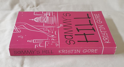 Sammy’s Hill by Kristin Gore