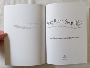 Sleep Right, Sleep Tight by Rosey Cummings, Karen Houghton and Le Ann Williams