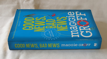 Good News, Bad News by Maggie Groff