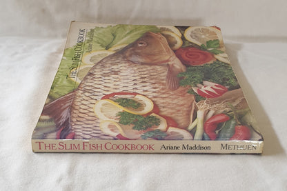 The Slim Fish Cookbook by Ariane Maddison