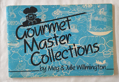 Gourmet Master Collections by Meg & Julie Willmington