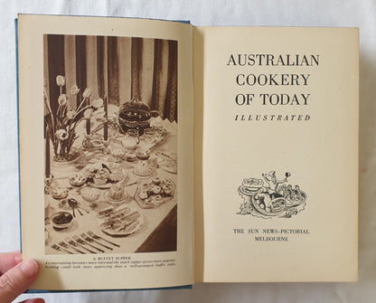 Australian Cookery of Today by The Sun Newspaper