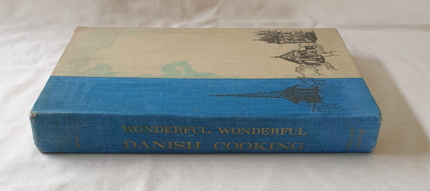 Wonderful, Wonderful Danish Cooking by Ingeborg Dahl Jensen