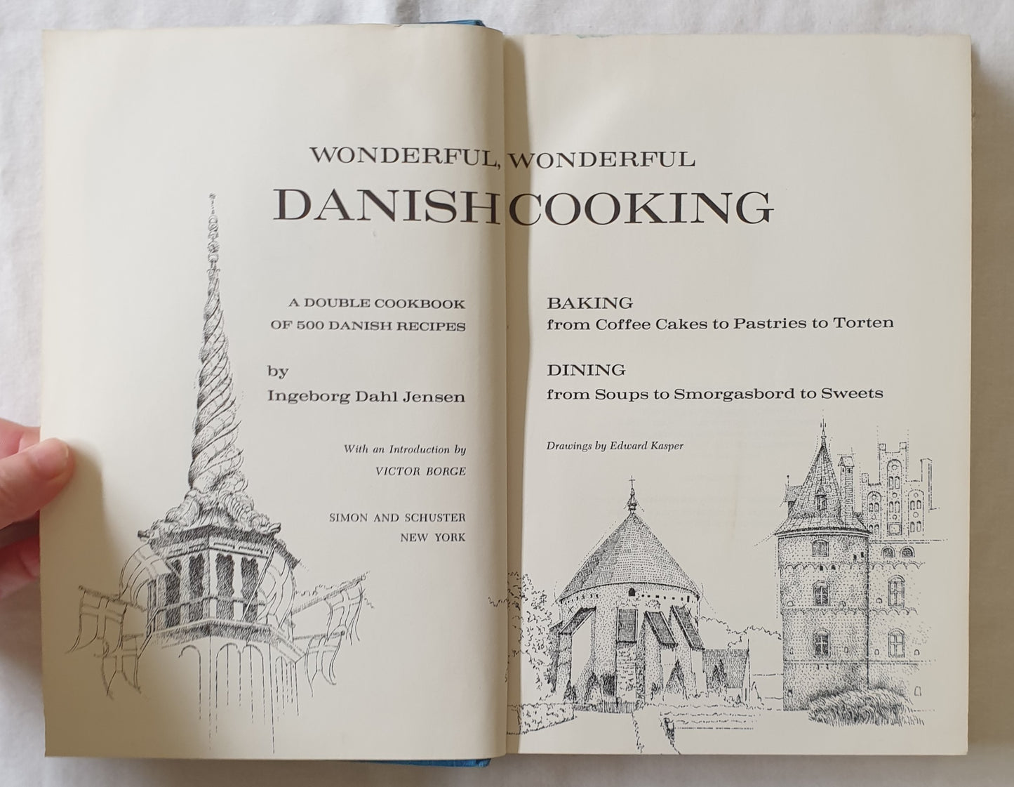 Wonderful, Wonderful Danish Cooking by Ingeborg Dahl Jensen