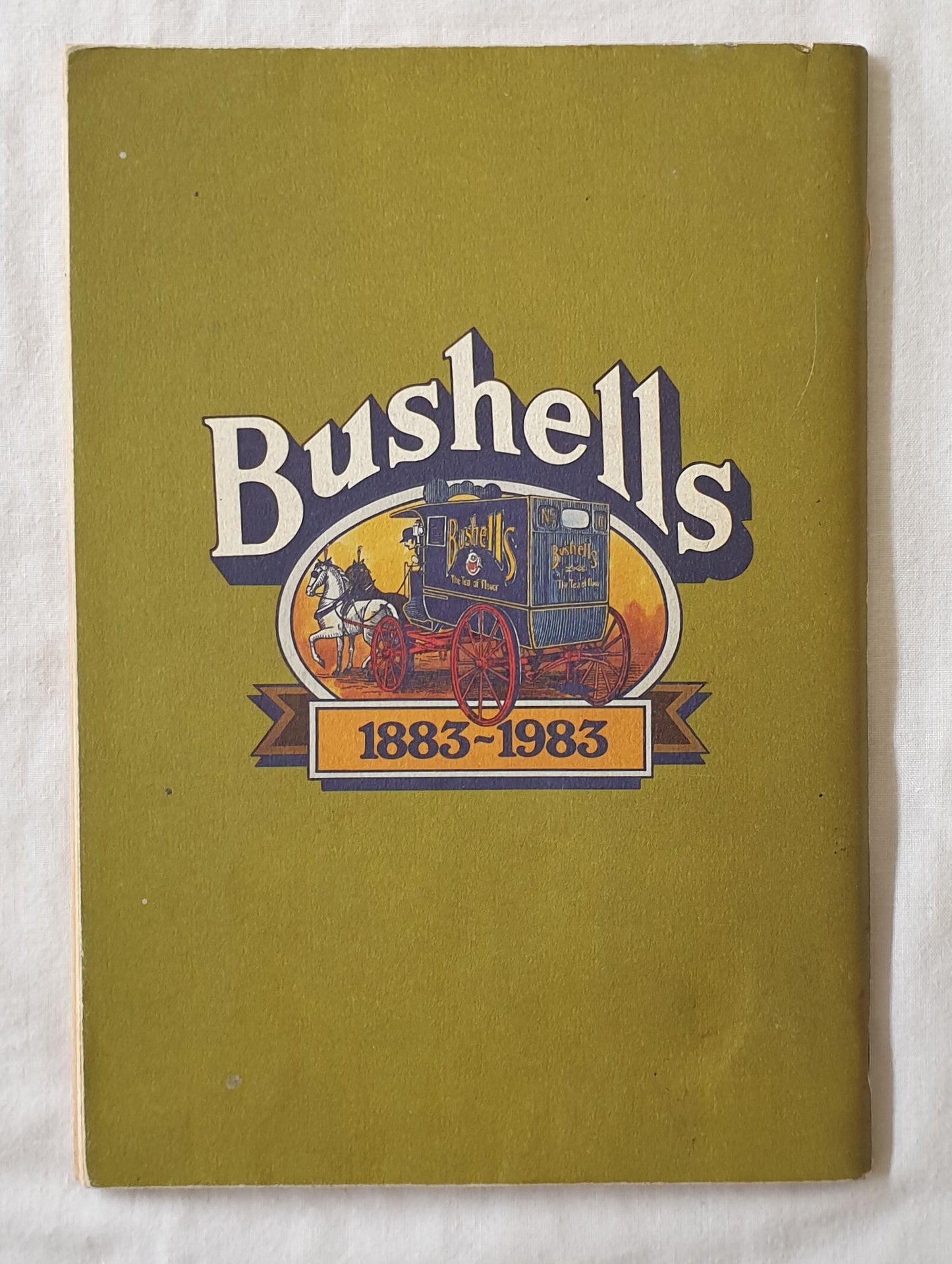 Recipes from Australia’s Past Bushell’s Cook Book