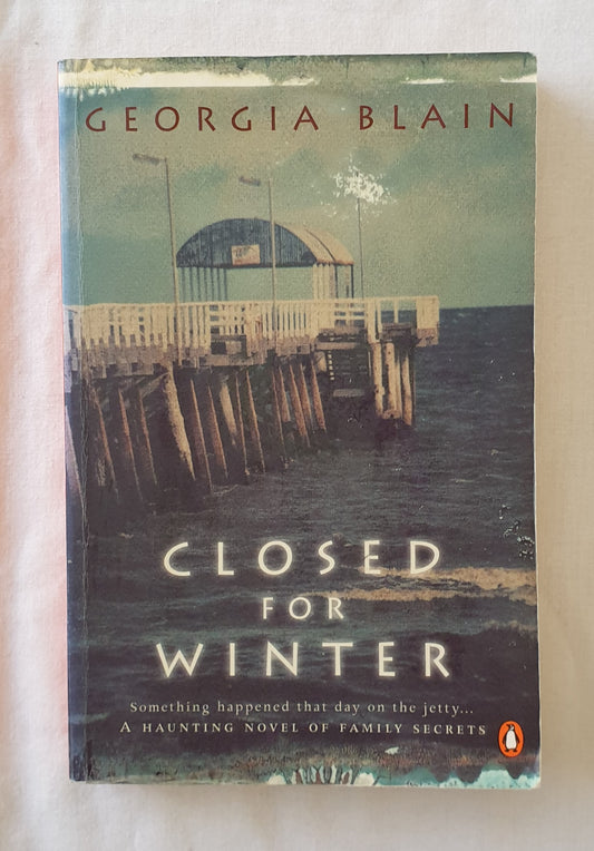 Closed for Winter by Georgia Blain