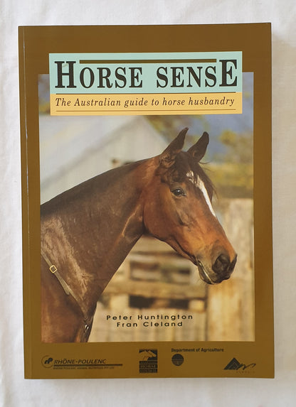 Horse Sense by Peter Huntington and Fran Cleland