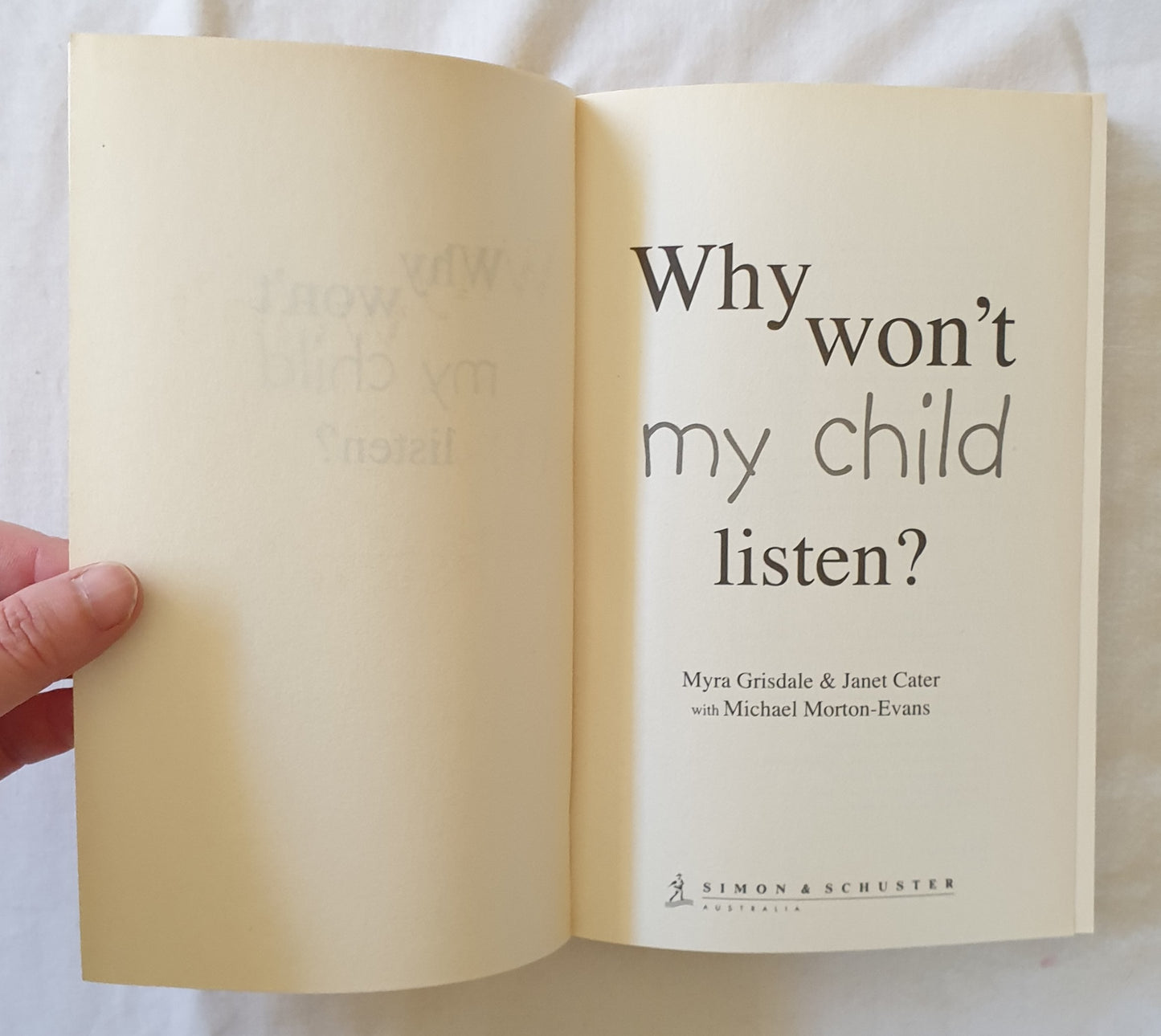 Why Won’t My Child Listen by Myra Grisdale and Janet Cater with Michael Morton-Evans