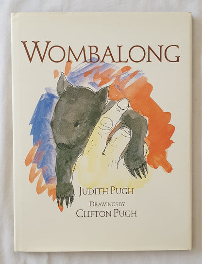 Wombalong by Judith Pugh Drawings by Clifton Pugh