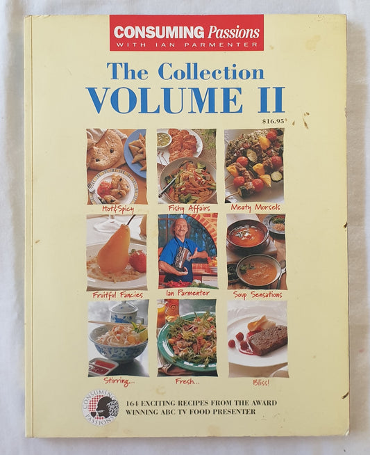 Consuming Passions  The Collection Volume II  by Ian Parmenter