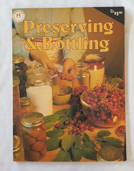 Preserving & Bottling by Joni Simpson