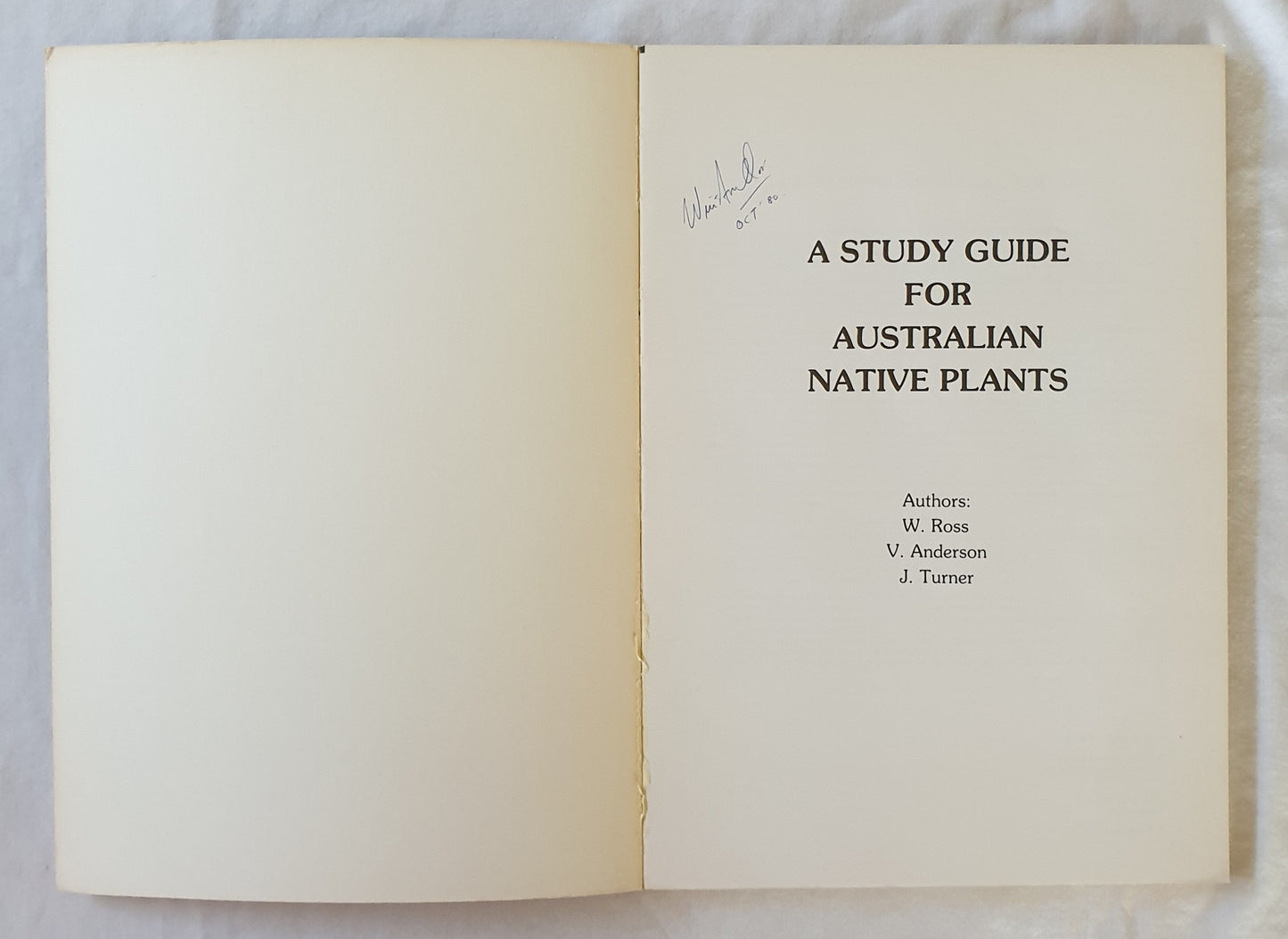 A Study Guide for Native Australian Plants by W. Ross, V. Anderson and J. Turner