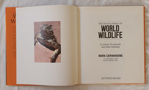 The Encyclopedia of World Wildlife by Mark Carwardine