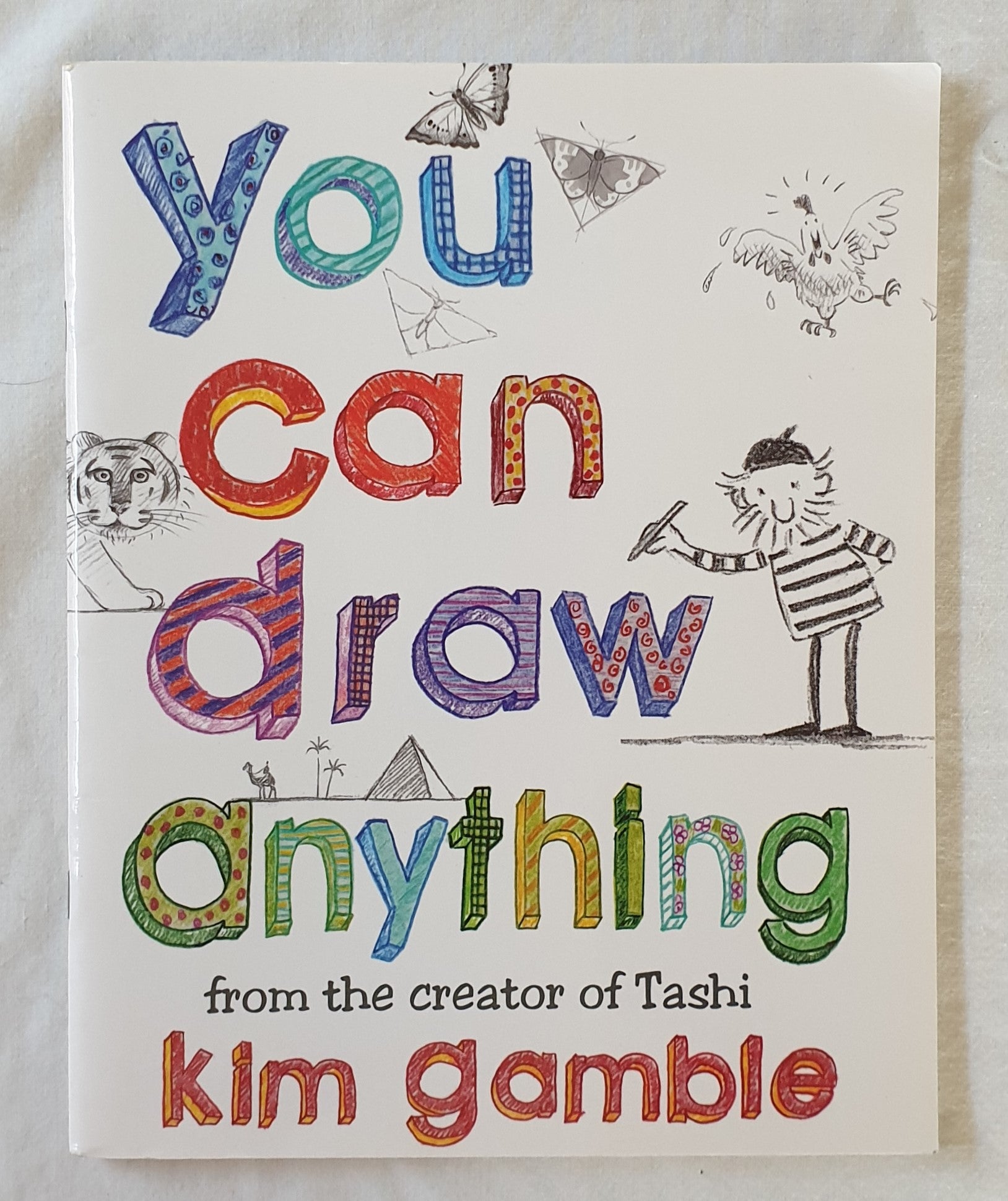 You Can Draw Anything by Kim Gamble