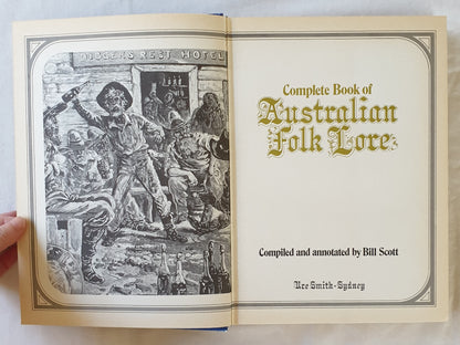 Complete Book of Australian Folk Lore by Bill Scott