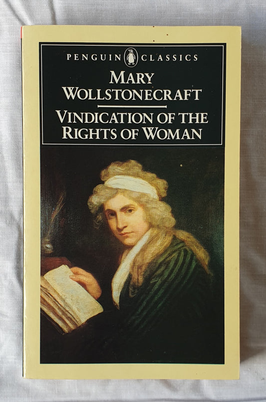 Vindication of the Rights of Woman by Mary Wollstonecraft