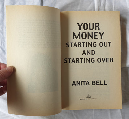 Your Money Starting Out and Starting Over by Anita Bell