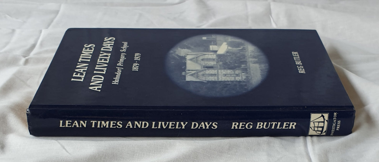 Lean Times and Lively Days by Reg Butler