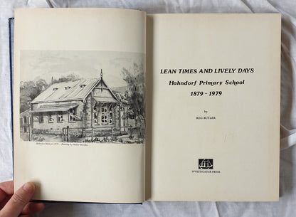 Lean Times and Lively Days by Reg Butler