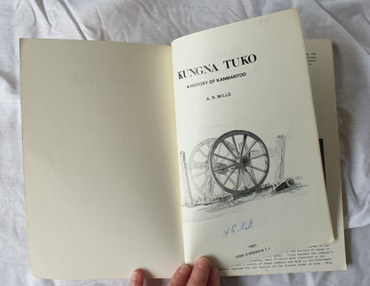Kungna Tuko A History of Kanmantoo by A. R. Mills