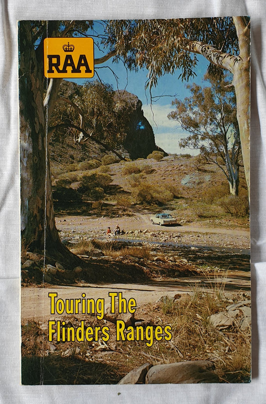 Touring the Flinders Ranges by the RAA Touring Department