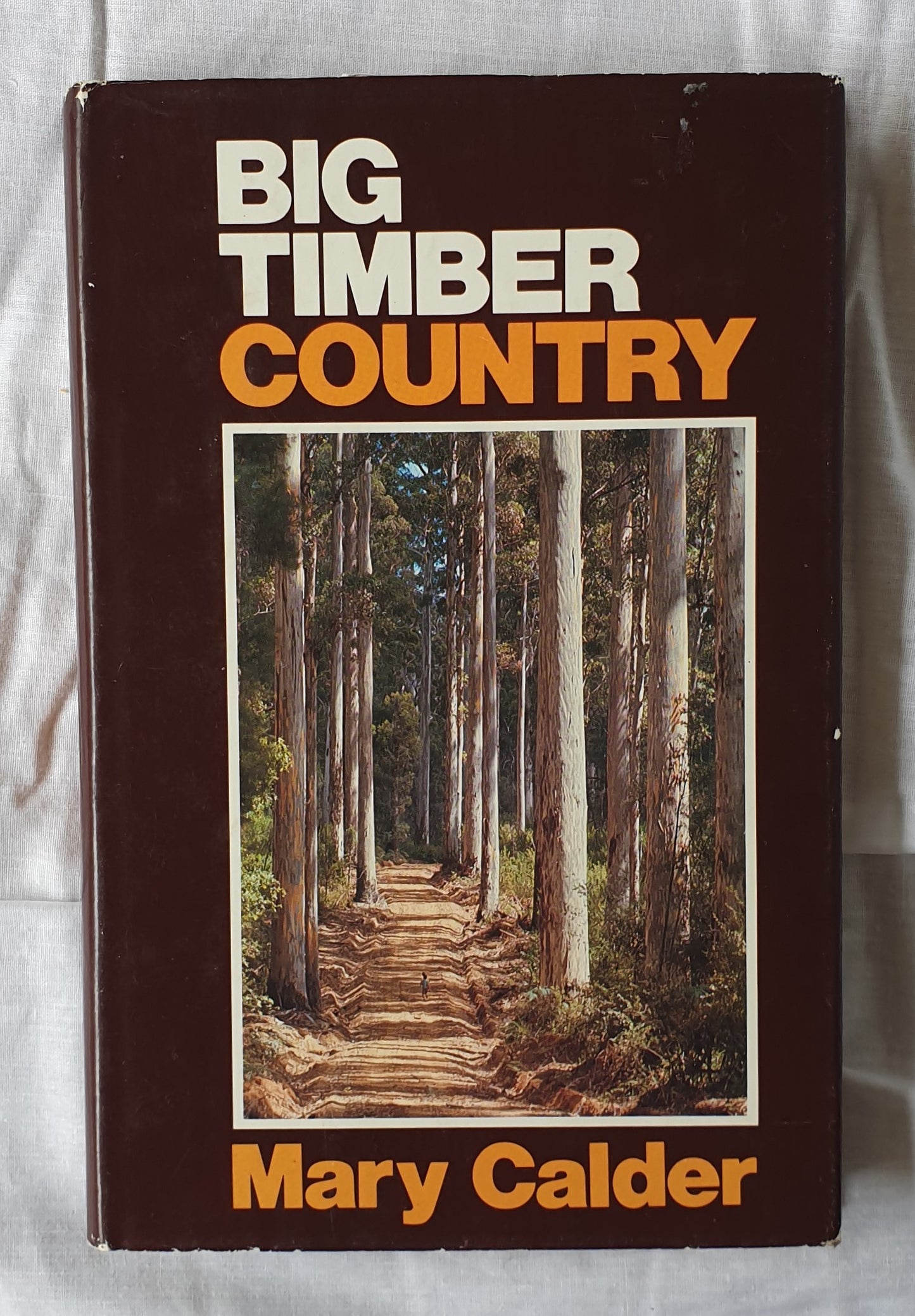 Big Timber Country by Mary Calder