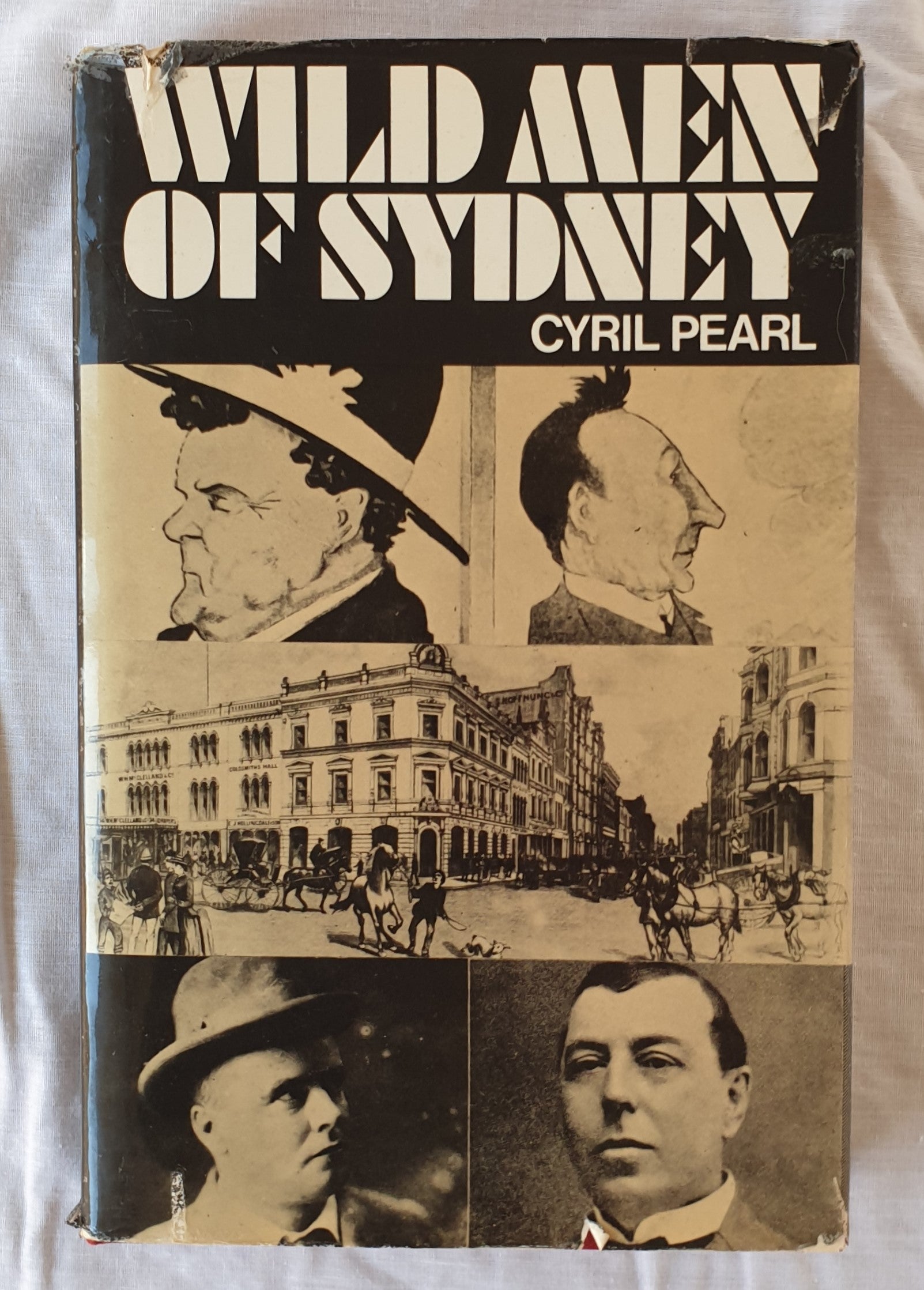 Wild Men of Sydney by Cyril Pearl