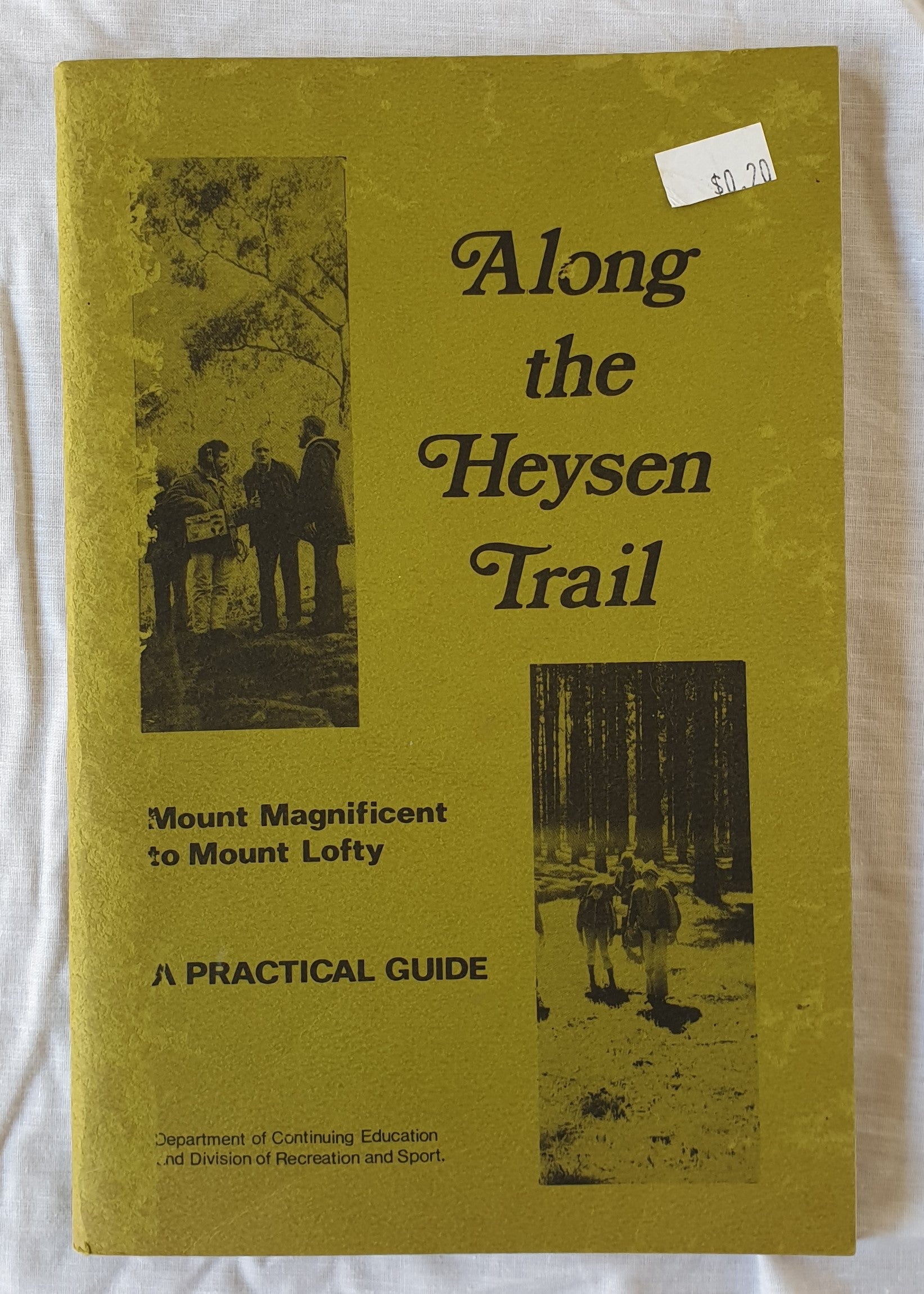 Along the Heysen Trail by David Corbett and Derek Whitelock