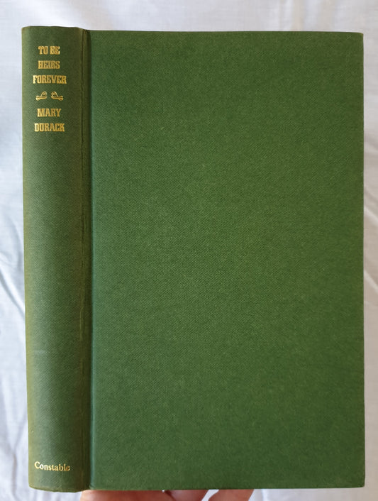 To be Heirs Forever by Mary Durack