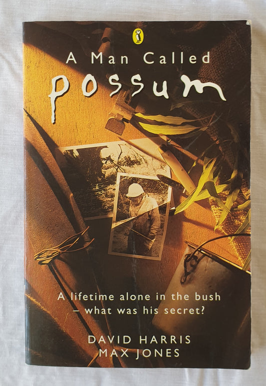 A Man Called Possum  by David Harris and Max Jones