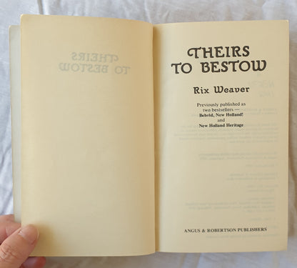 Theirs to Bestow by Rix Weaver