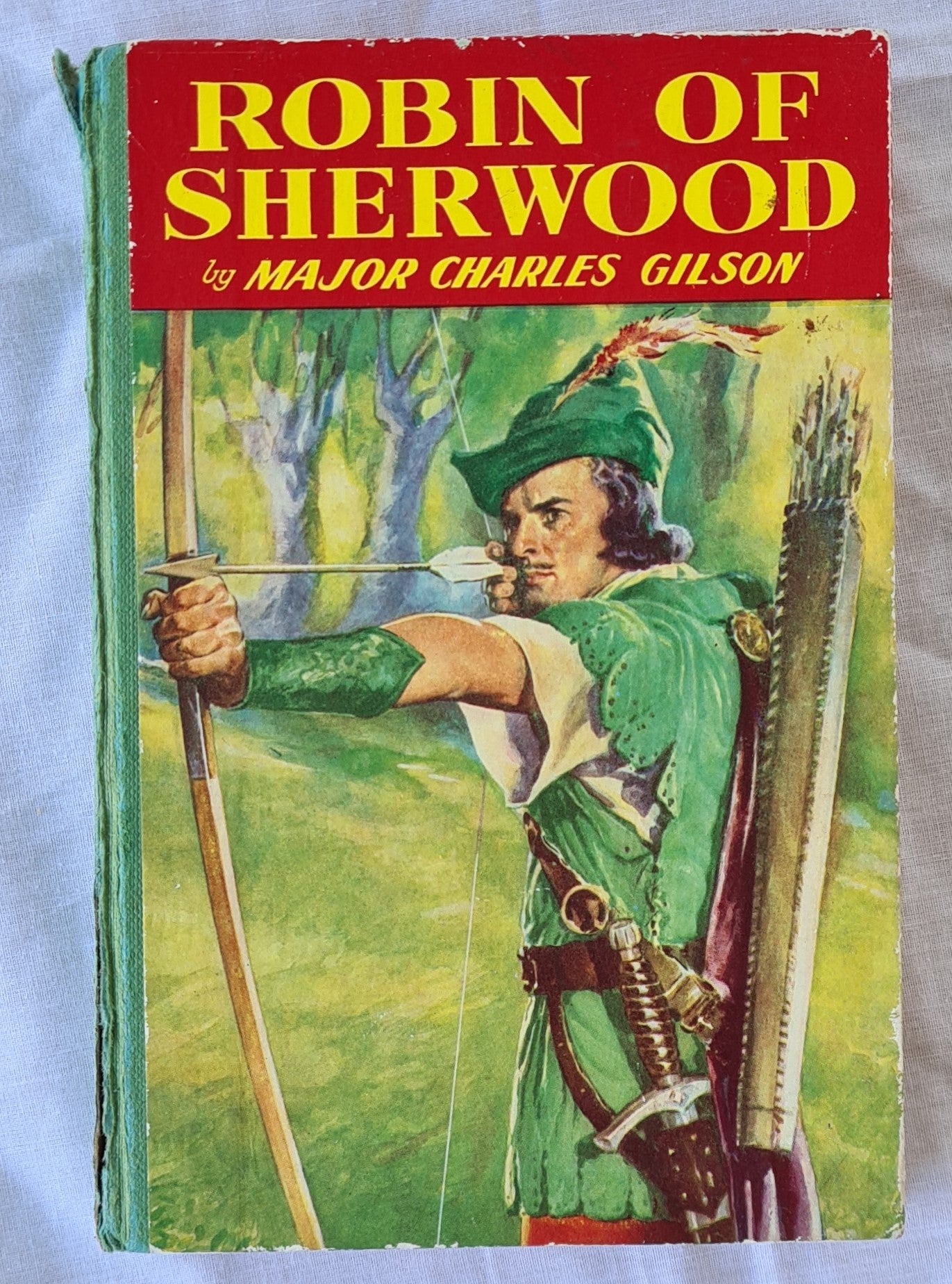 Robin of Sherwood by Major Charles Gilson