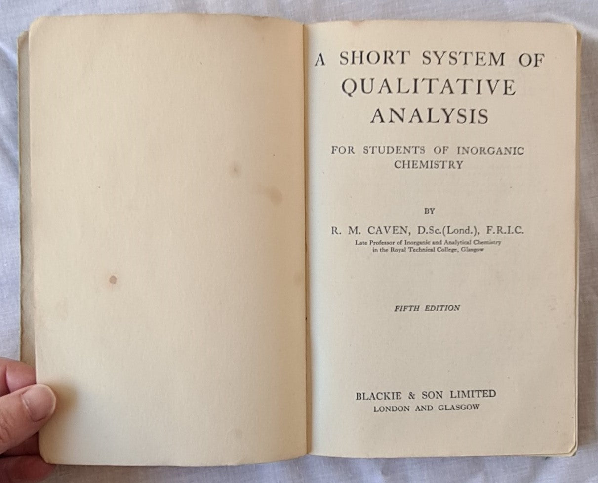 A Short System of Qualitative Analysis by R. M. Caven