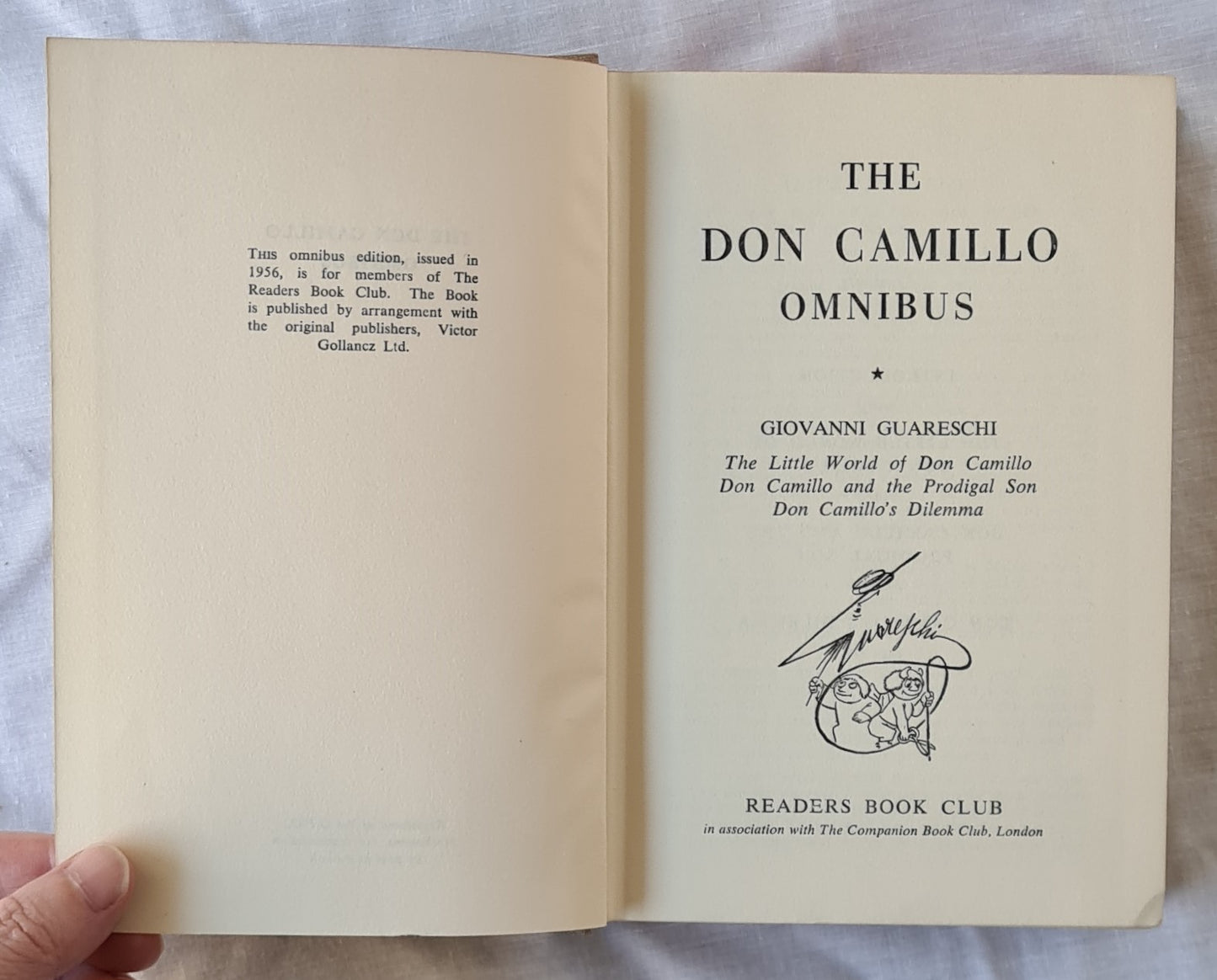 The Don Camillo Omnibus  The Little World of Don Camillo Don Camillo and the Prodigal Son Don Camillo’s Dilemma  by Giovanni Guareschi