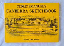 Load image into Gallery viewer, Cedric Emanuel’s Canberra Sketchbook  by Dale Roberts  Illustrated by Cedric Emmanuel