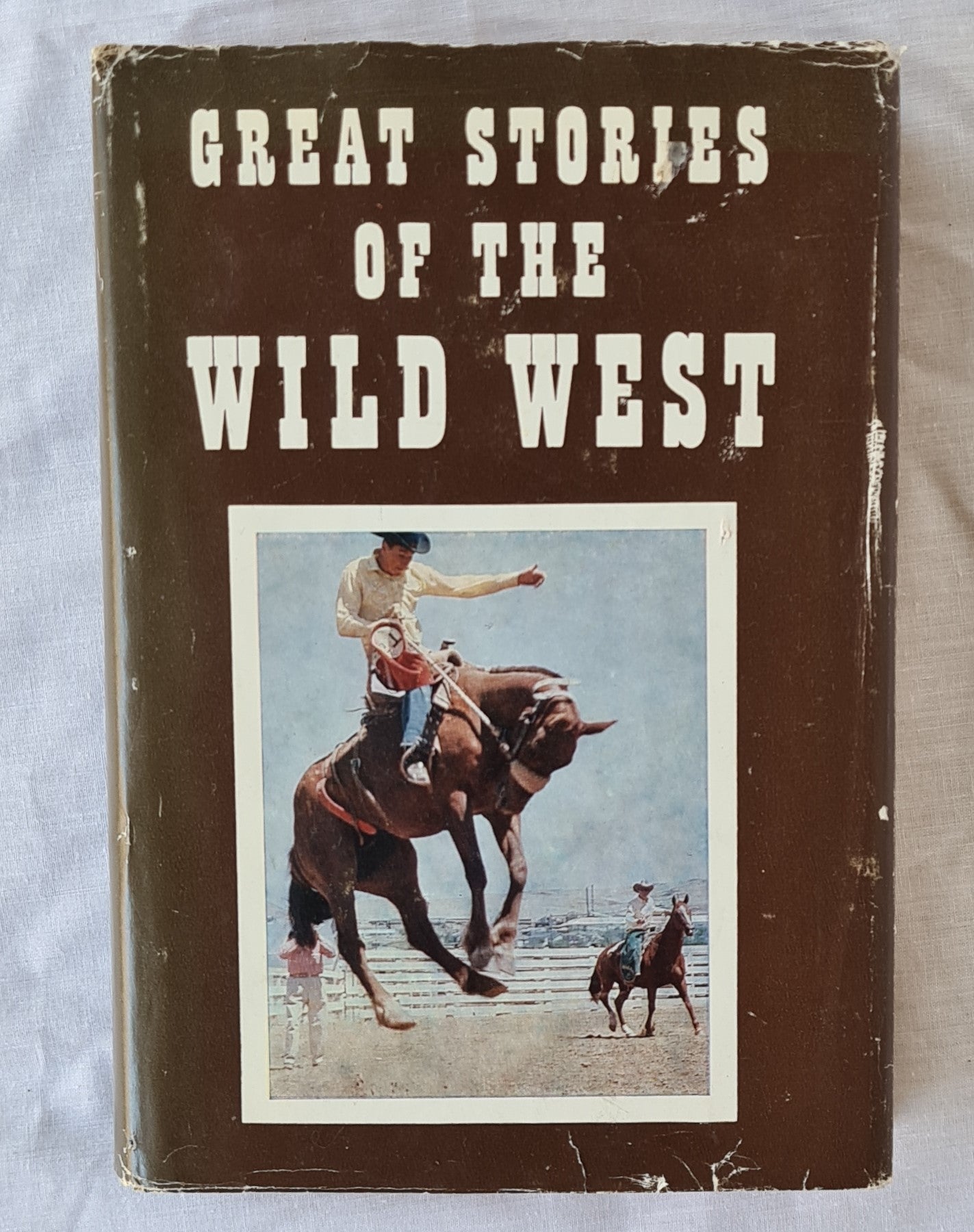 Great Stories of the Wild West by Paul Benson