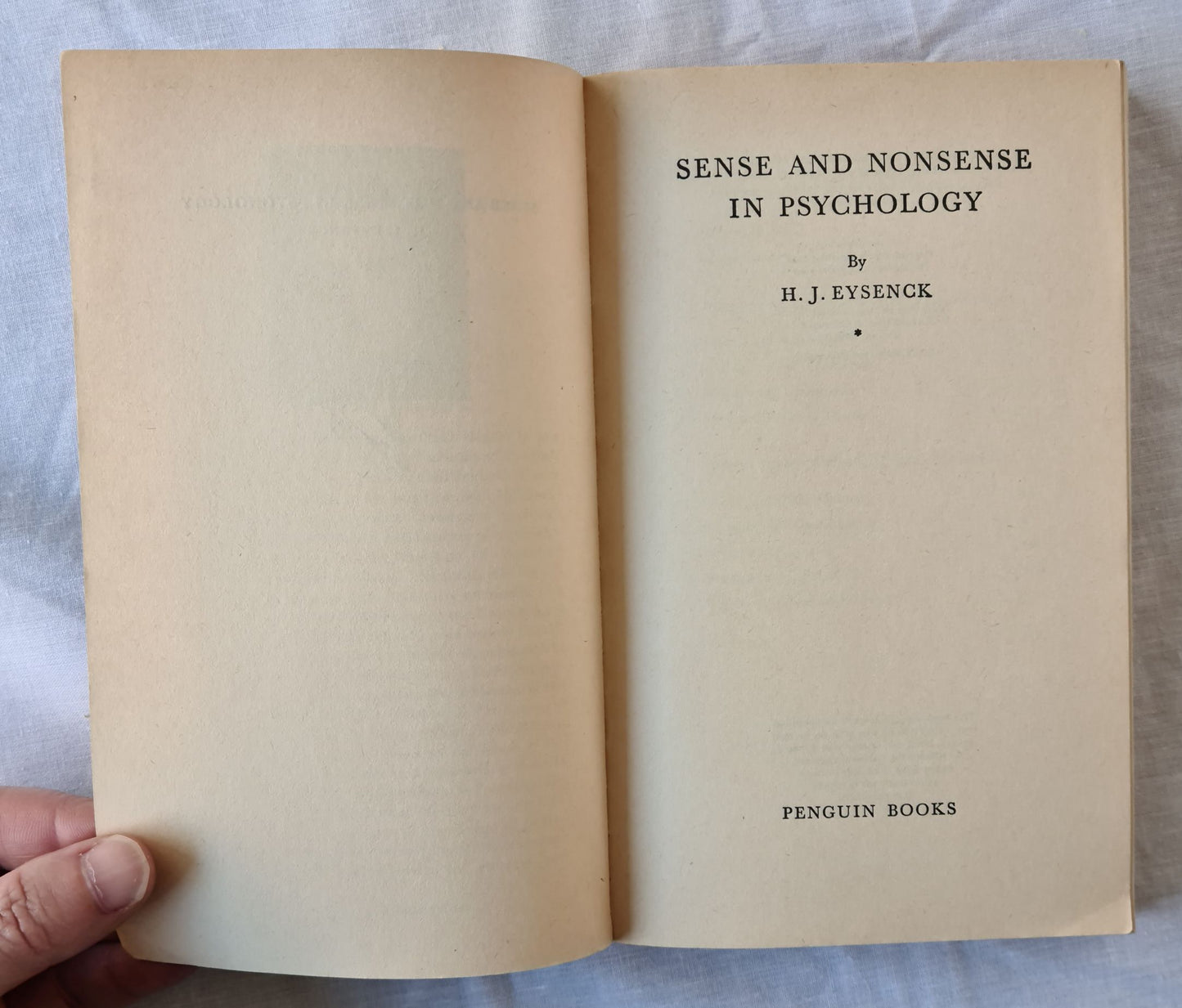 Sense and Nonsense in Psychology by H. J. Eysenck