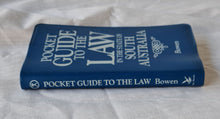 Load image into Gallery viewer, Pocket Guide to the Law in the State of South Australia by Jan Bowen